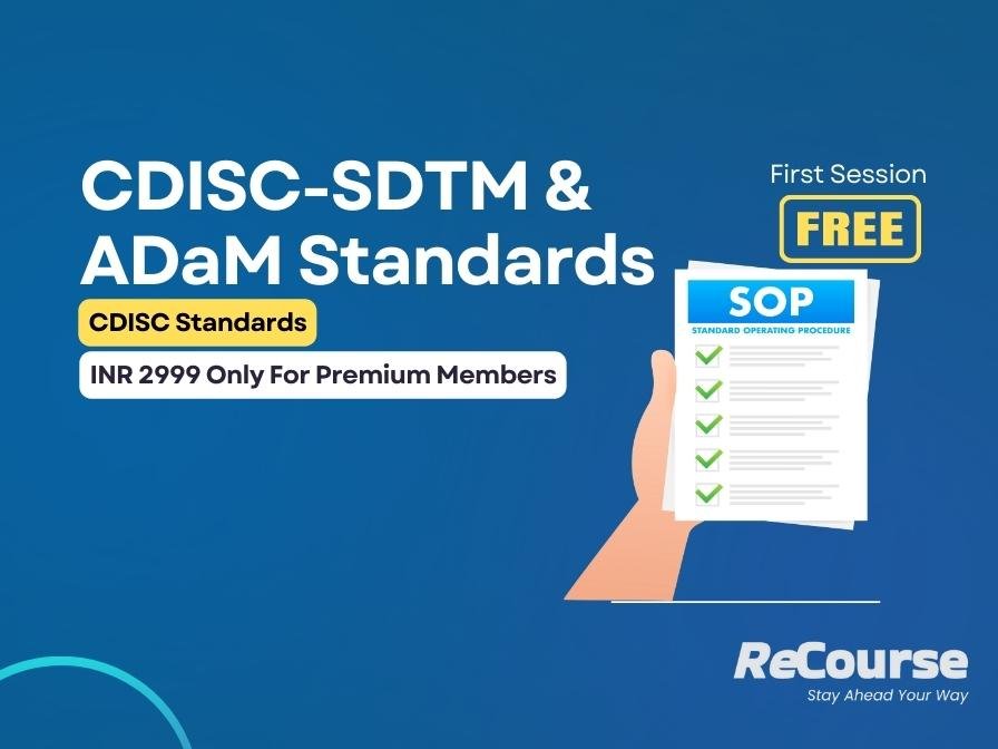 CDISC-SDTM & ADaM Standards